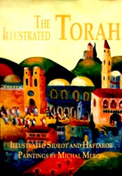 The Illustrated Torah Illustrated Sidrot & Haftarot Book